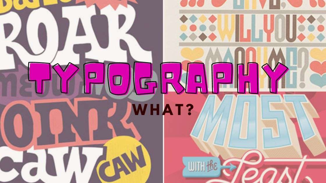 .What is Typography